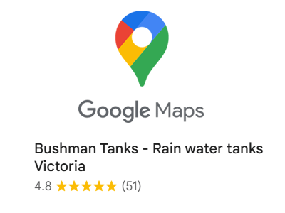 Bushman Tanks 4.8 out of 5 rating on Google Maps Victoria Australia
